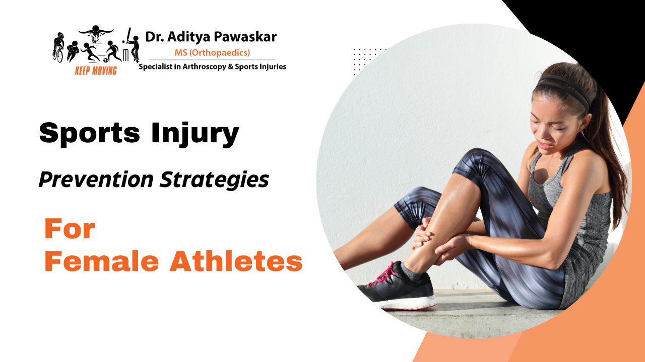 Emerging Sports Injury Prevention Strategies for Female Athletes