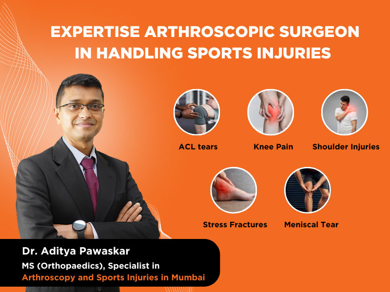 Dr. Aditya Pawaskar is MS (Orthopaedics) & Specialist in Arthroscopy and  Best Sports Injury Doctor  in Mumbai